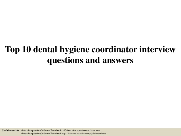 dental hygienist interview questions Kleo.beachfix.co dental hygienist interview questions Kleo.beachfix.co