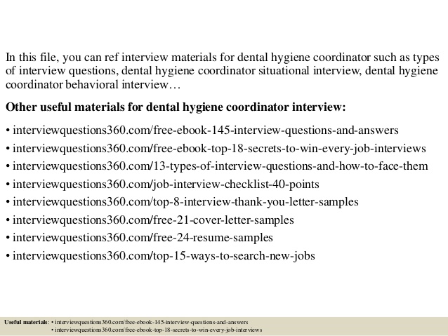 Dental Hygienist Interview Questions Dental Hygienist Interview Questions