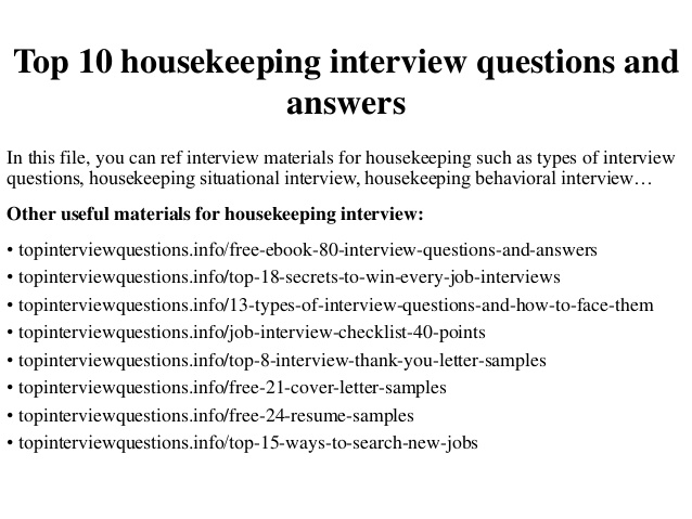 Top 10 housekeeping interview questions and answers Top 10 housekeeping interview questions and answers