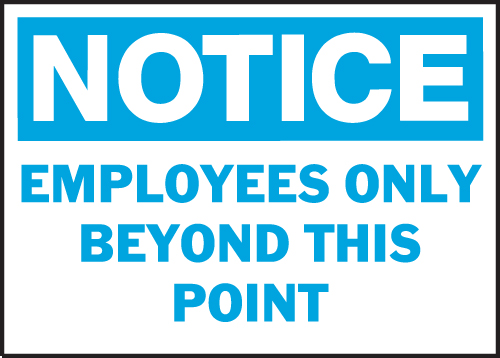 Employee Only Signs, Employees Only Signs Employee Only Signs, Employees Only Signs